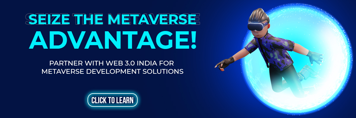 Metaverse Development Services & Solutions - Web 3.0 India
