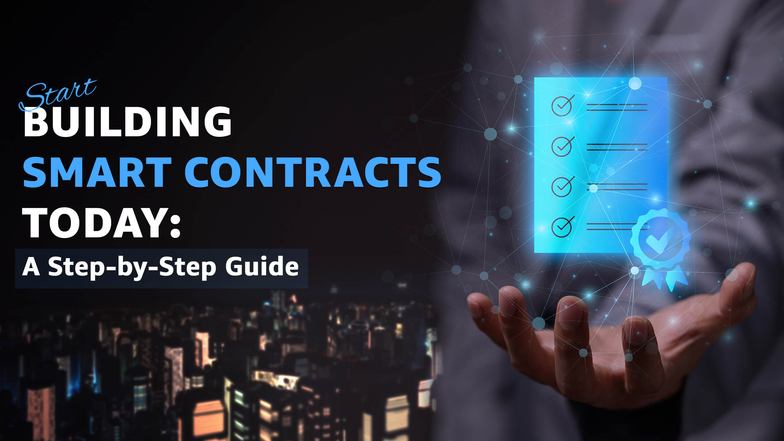 Writing Smart Contracts Step-by-Step