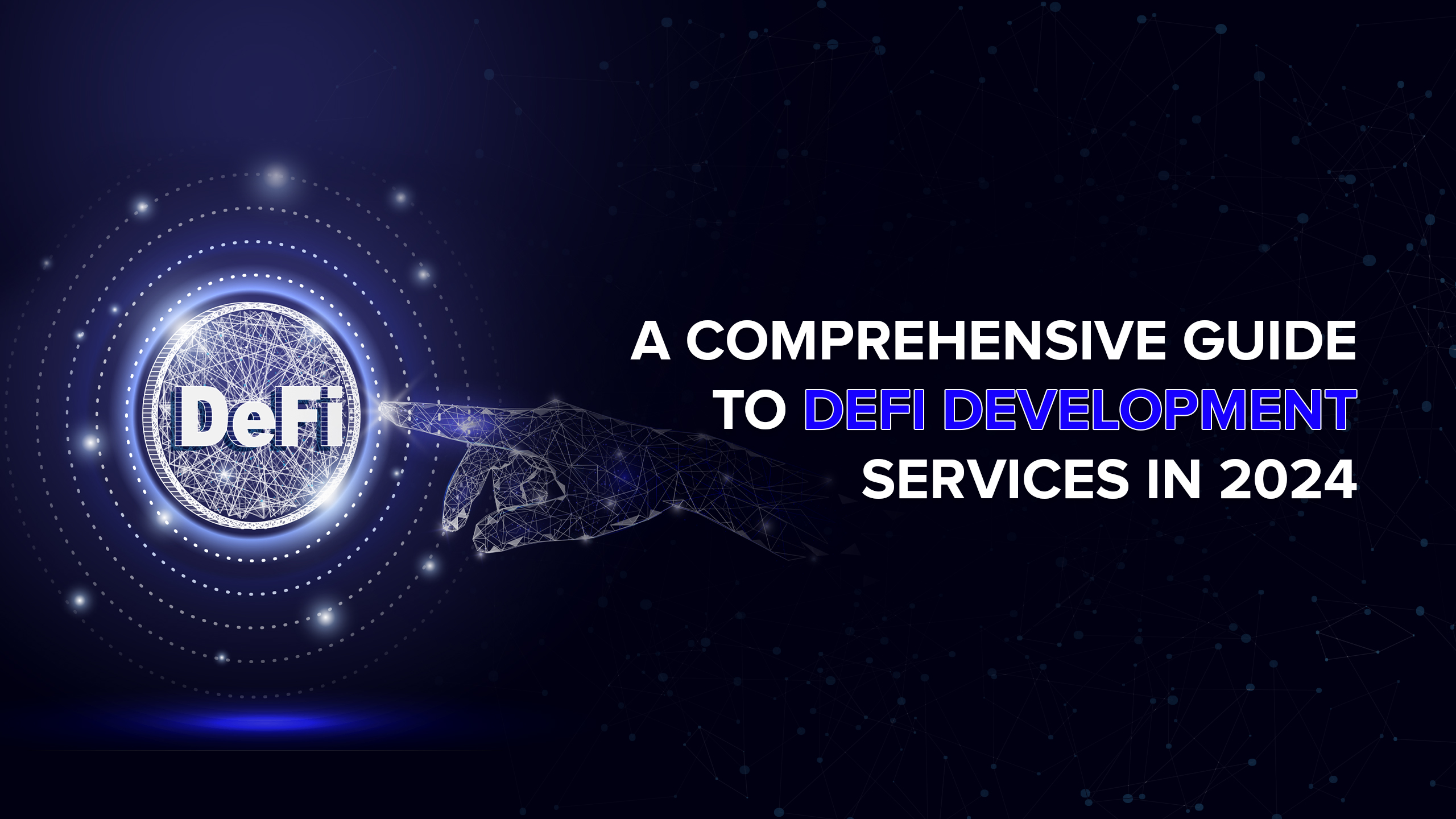 DeFi Development Services in 2024