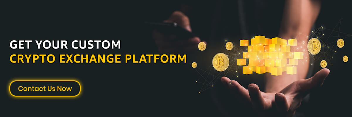 Custom Crypto Exchange Platform