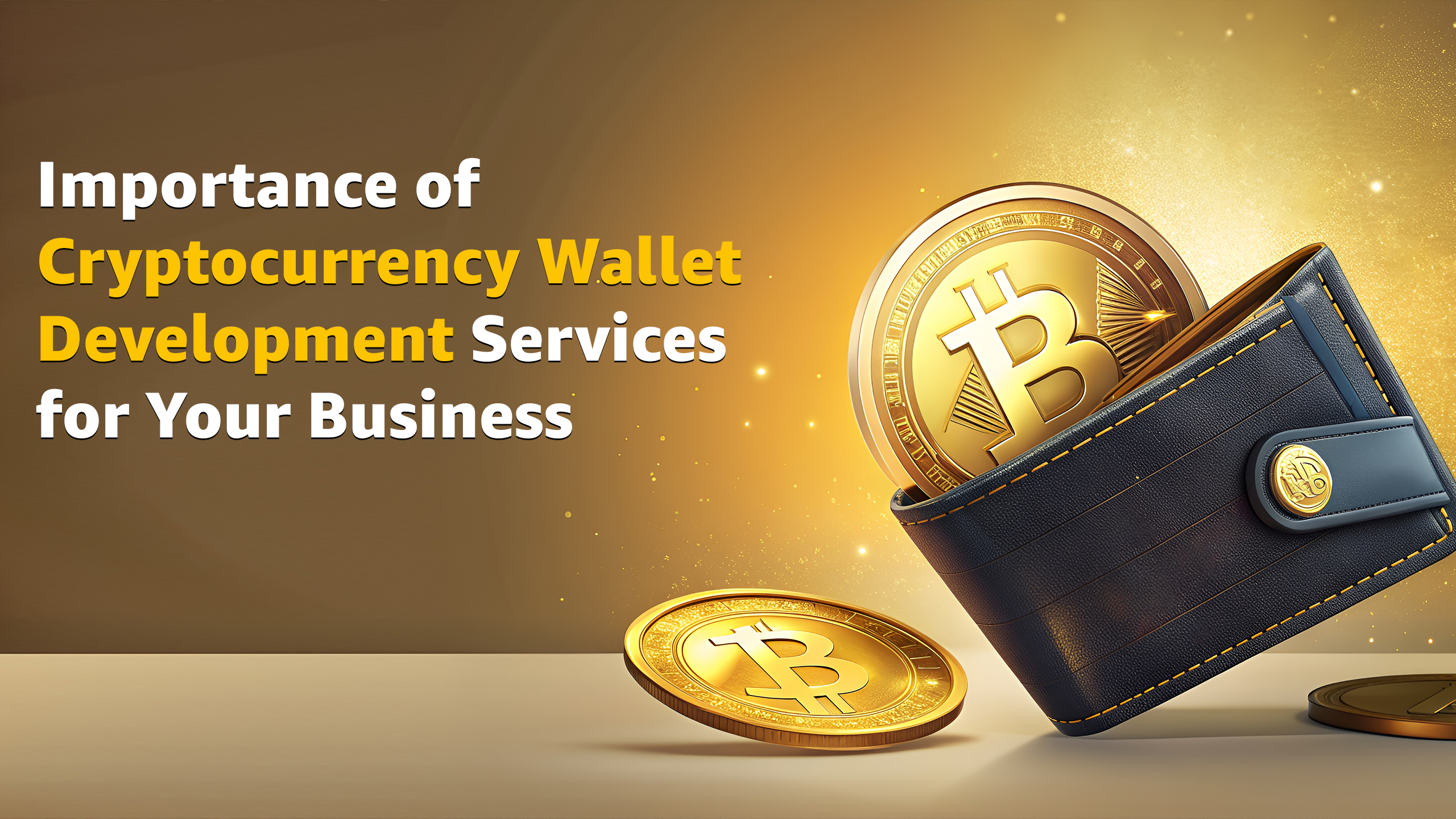 Cryptocurrency Wallet Development Services for Your Business