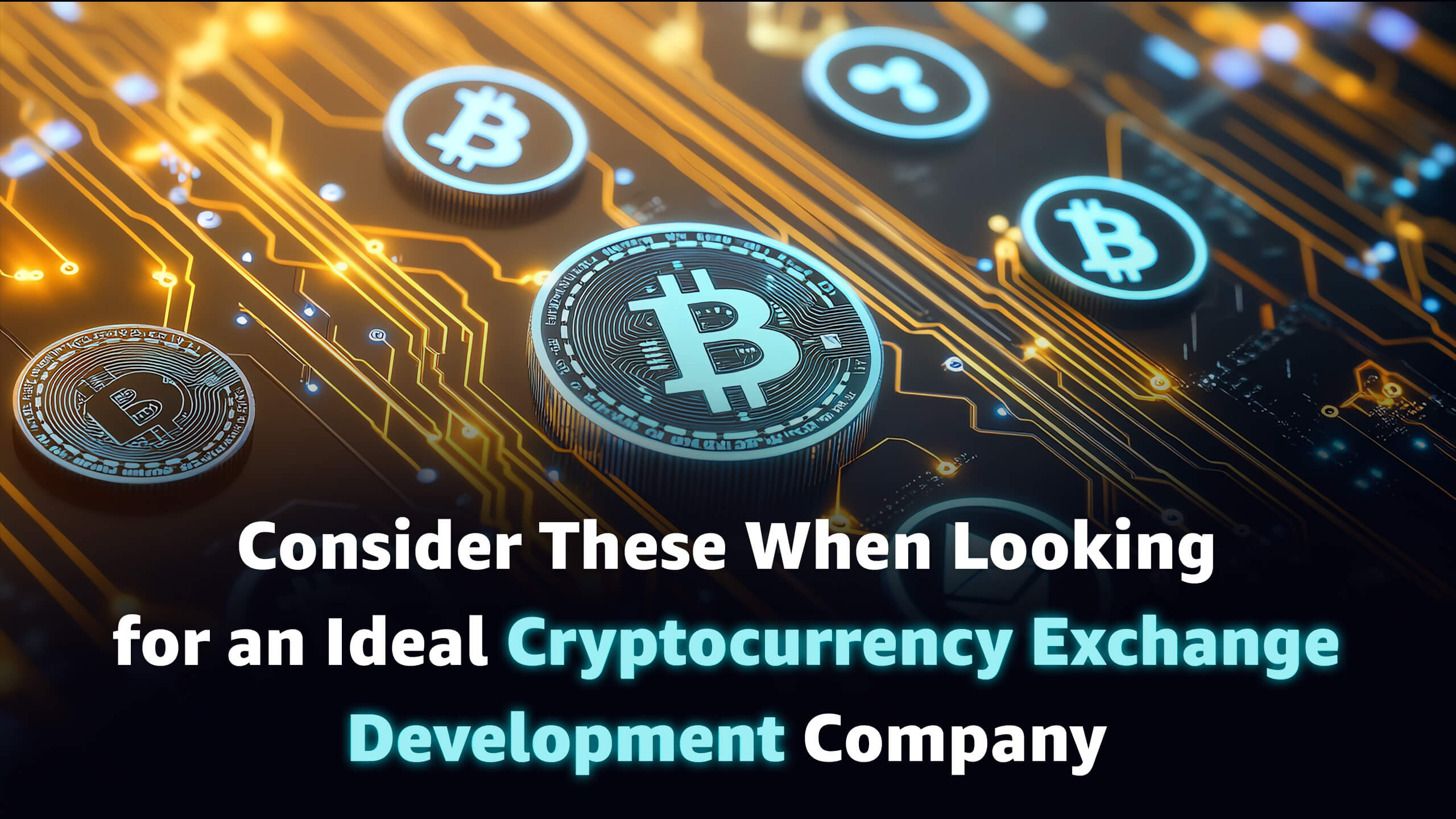 Choosing the Best Cryptocurrency Exchange Development Company