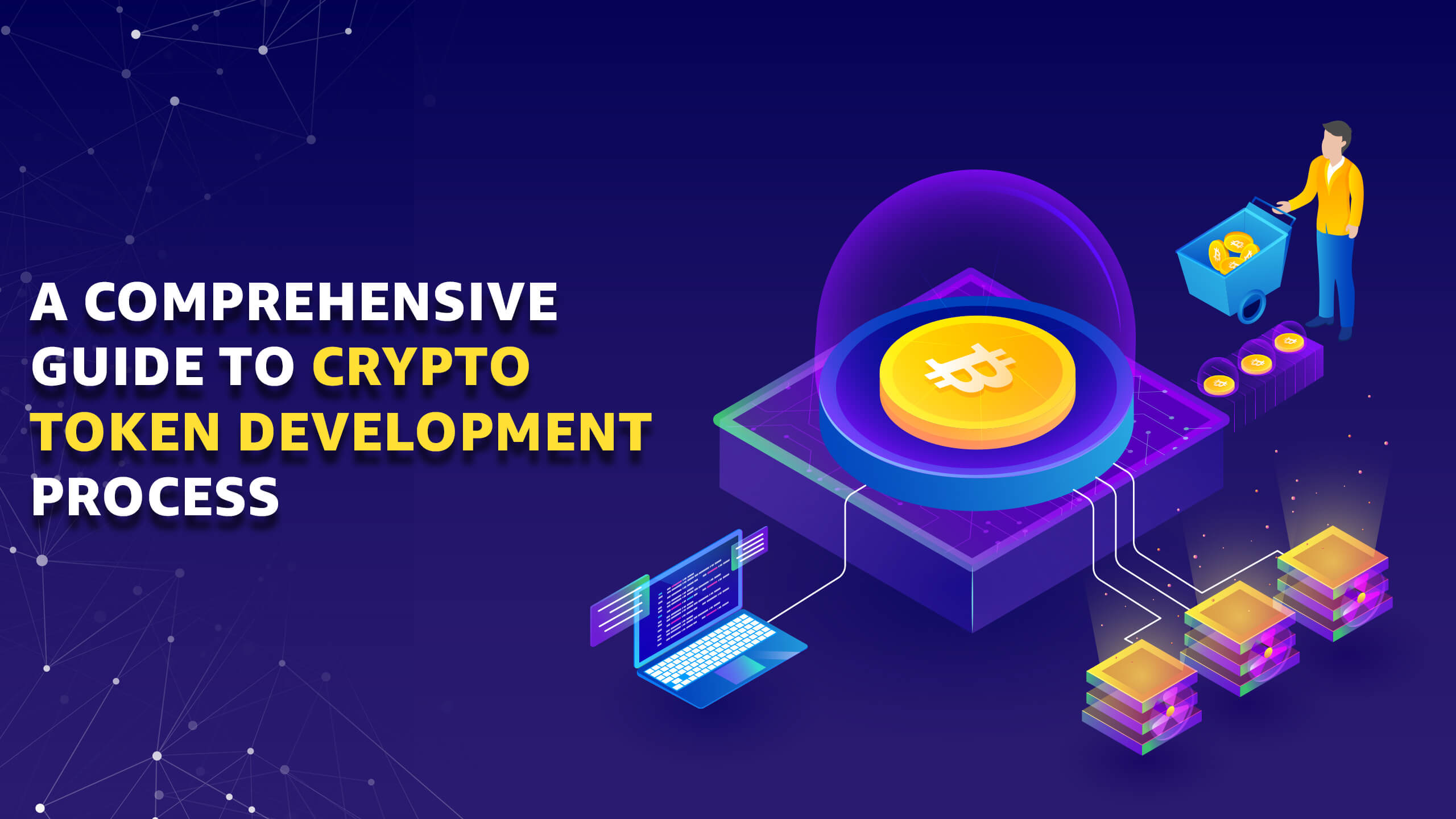 A Comprehensive Guide to Crypto Token Development Process