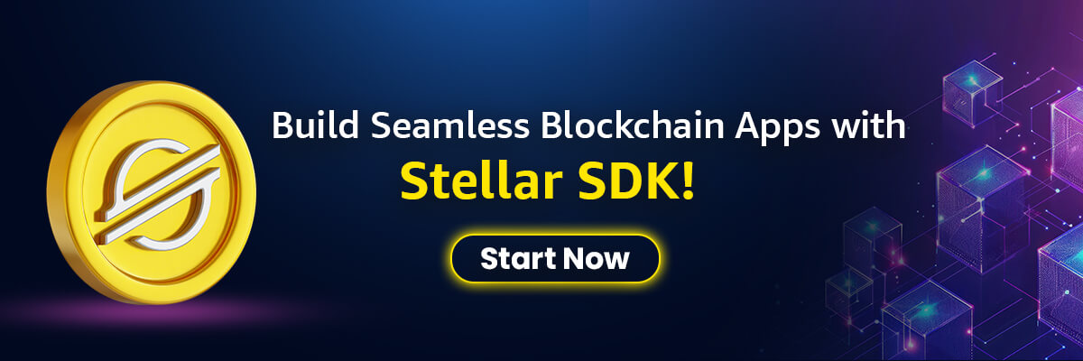 Blockchain Apps with Stellar SDK