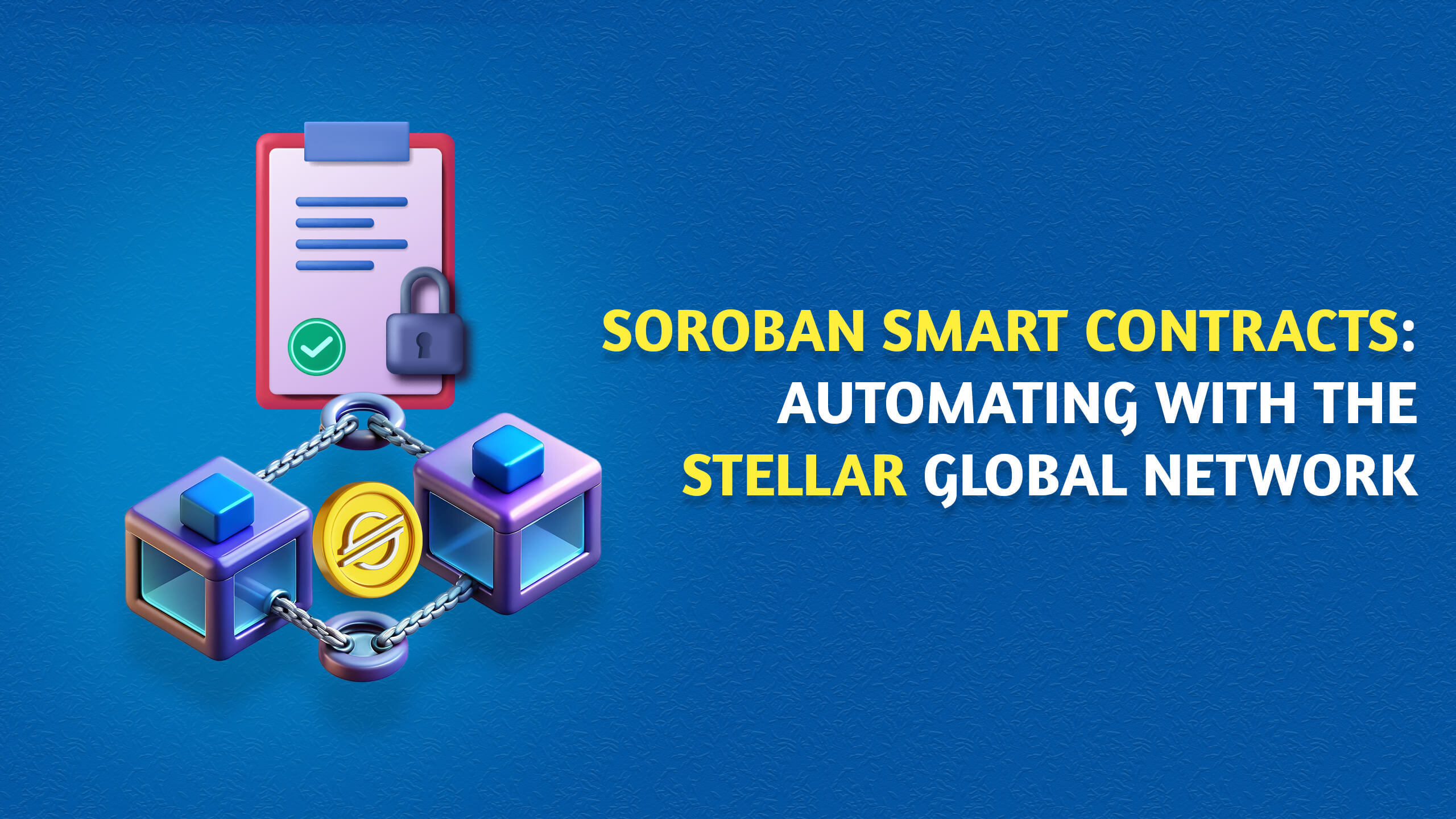 Soroban Smart Contracts