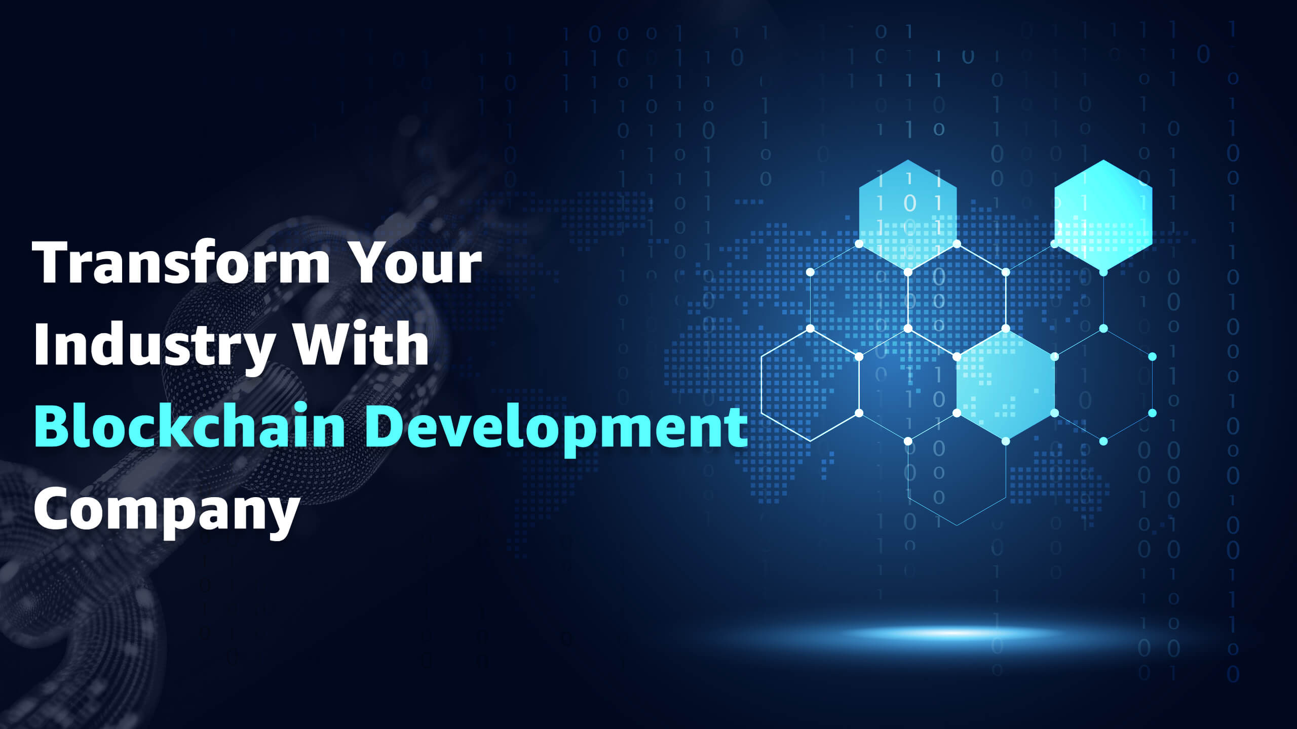 Transform Your Industry With Blockchain Development Company