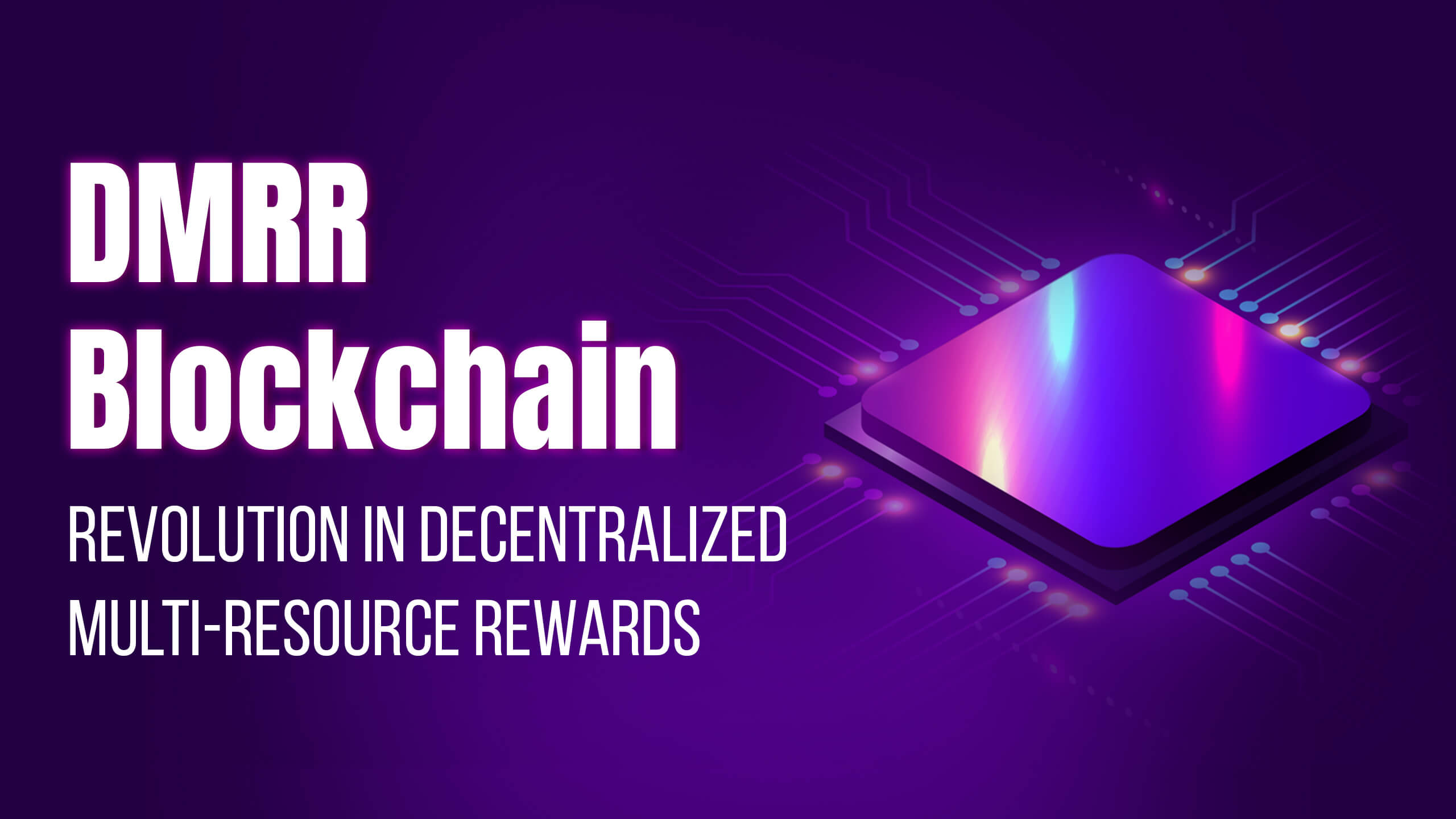 DMRR Blockchain