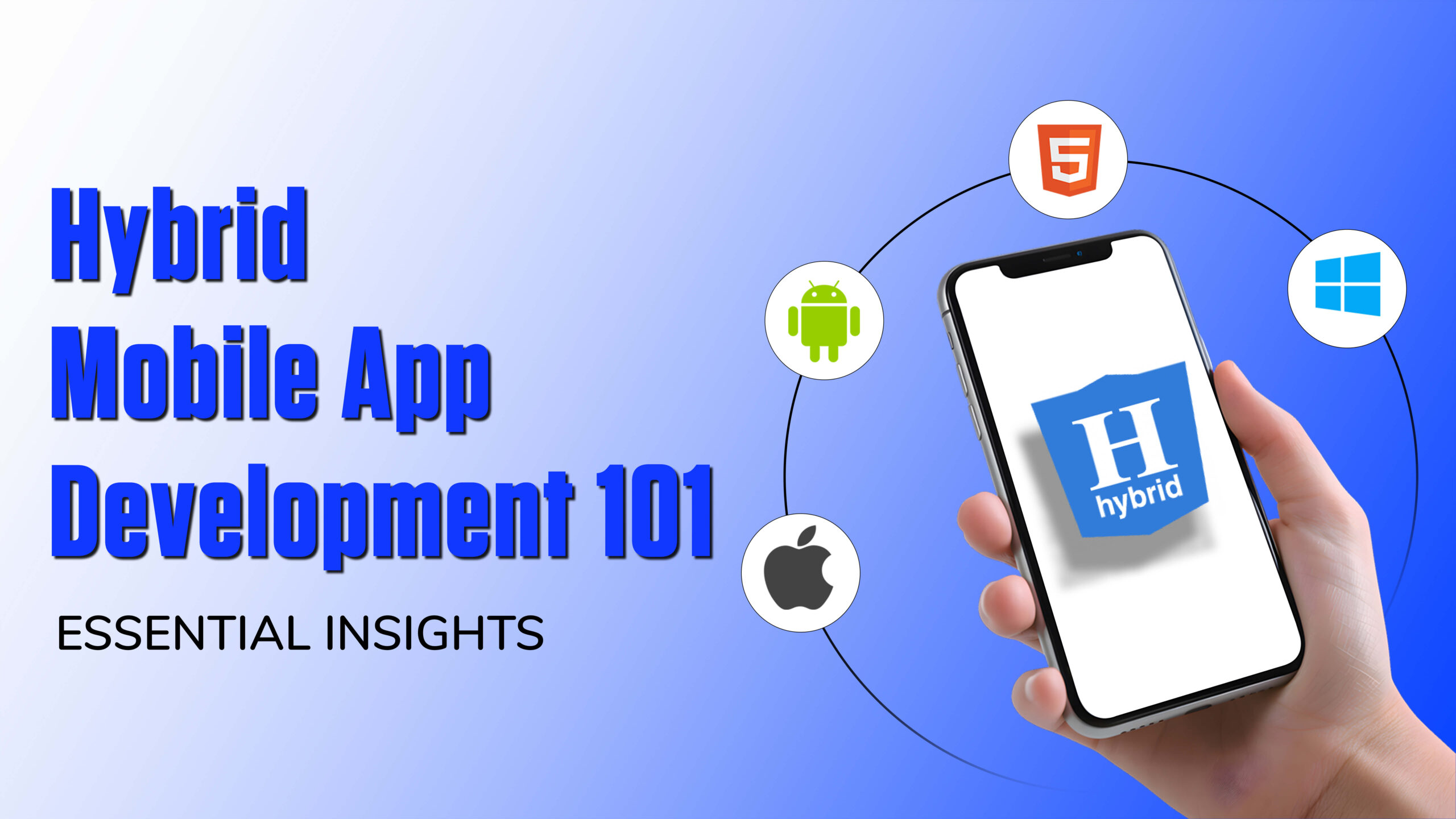 Hybrid Mobile App Development