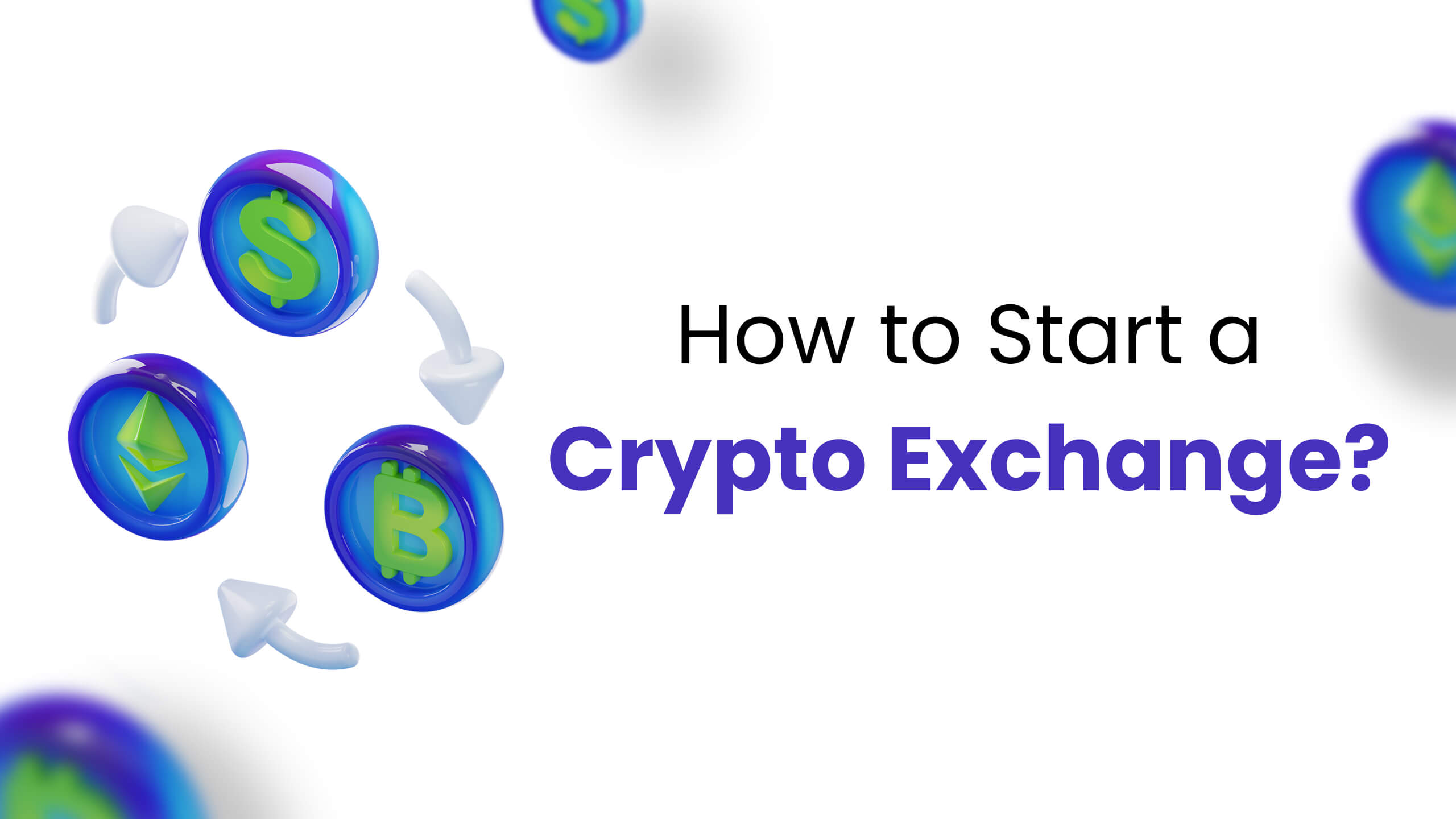 How to Start a Crypto Exchange in 2025